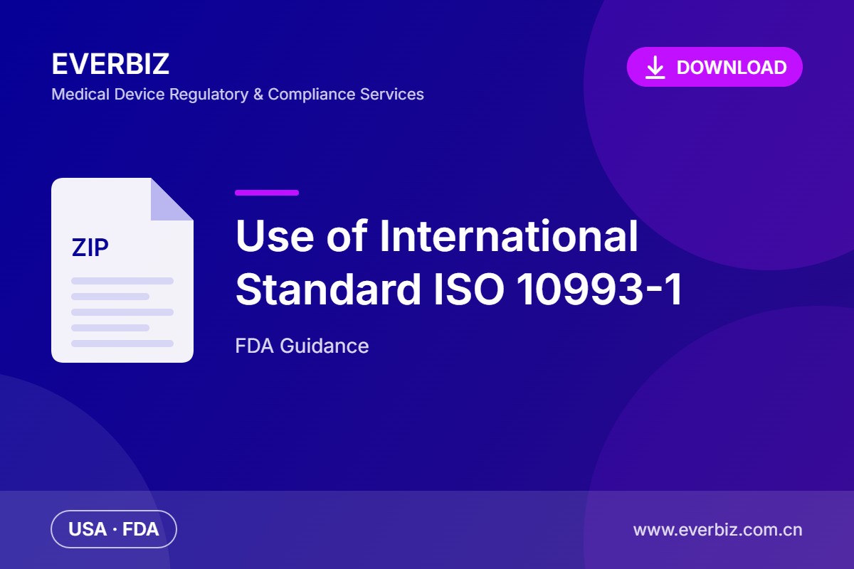 FDA-Leitlinie: Anwendung der internationalen Norm ISO 10993-1 – Download