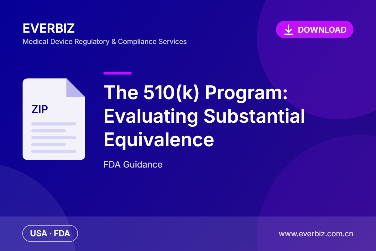 FDA-Leitlinie: Das 510(k)-Programm – Bewertung der wesentlichen Gleichwertigkeit – Download