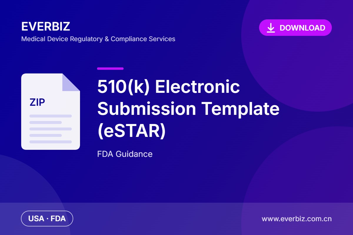 FDA-Leitlinie zur elektronischen Einreichungsvorlage für 510(k) (eSTAR) – Download